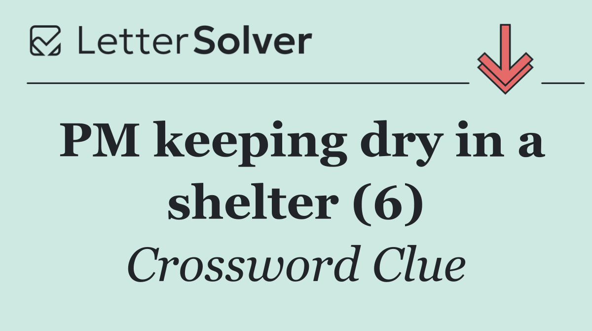 PM keeping dry in a shelter (6)