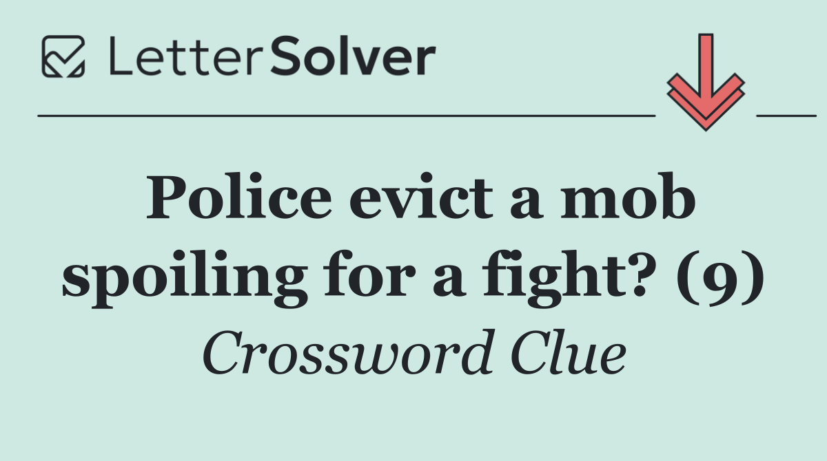 Police evict a mob spoiling for a fight? (9)