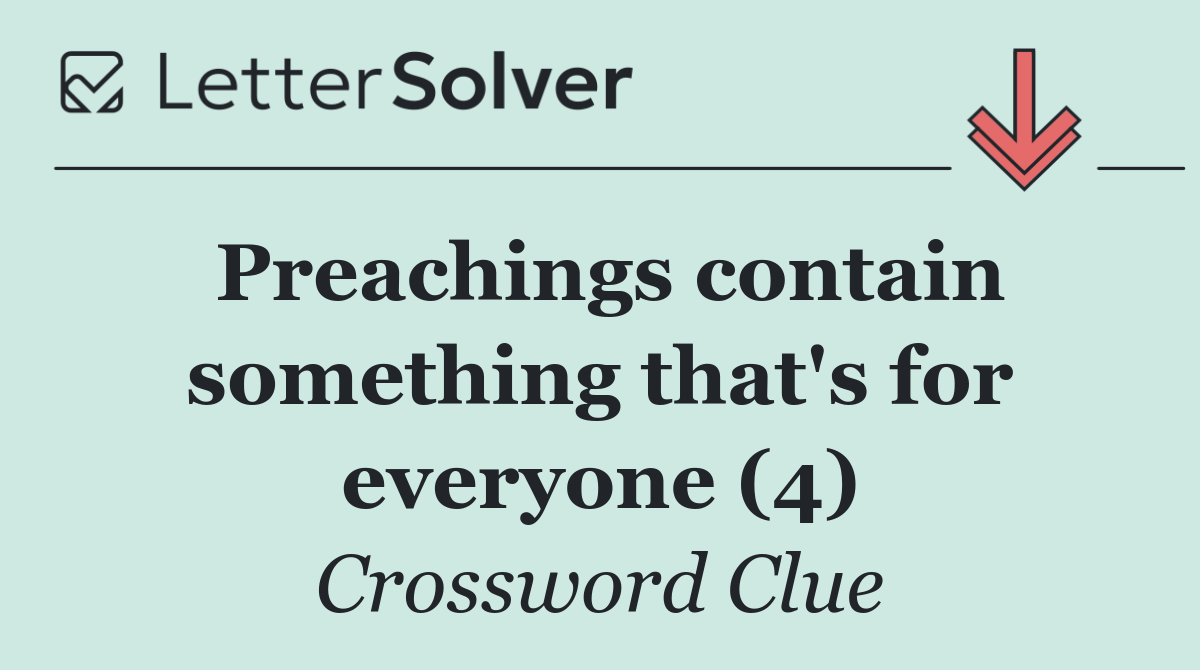 Preachings contain something that's for everyone (4)