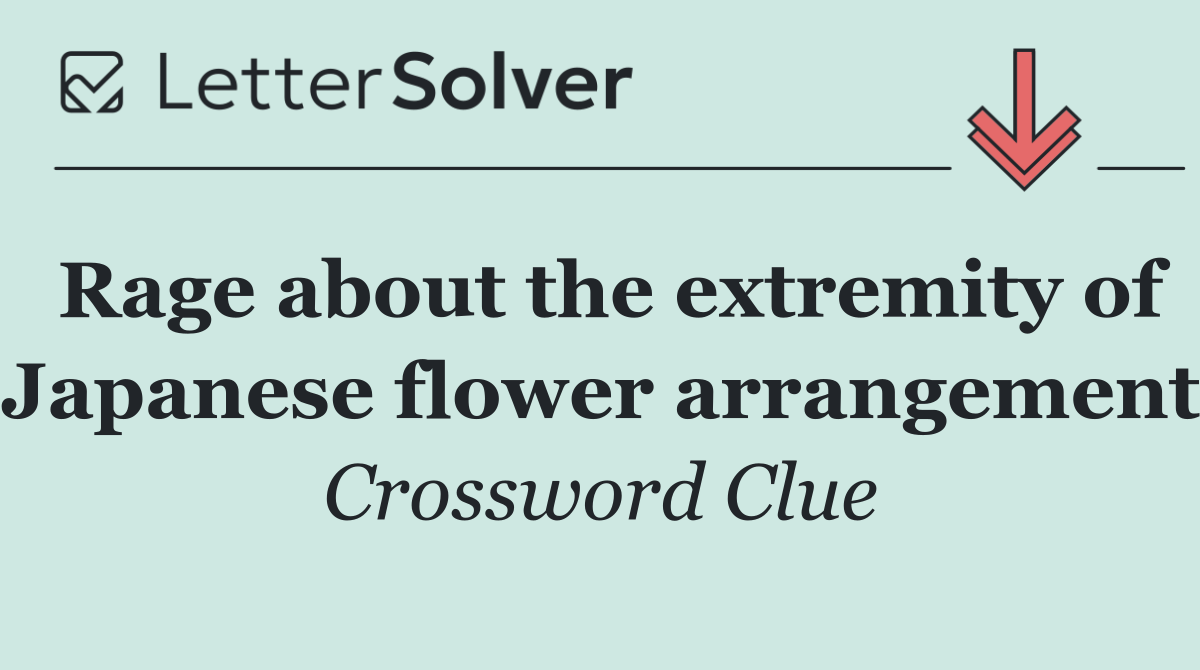 Rage about the extremity of Japanese flower arrangement