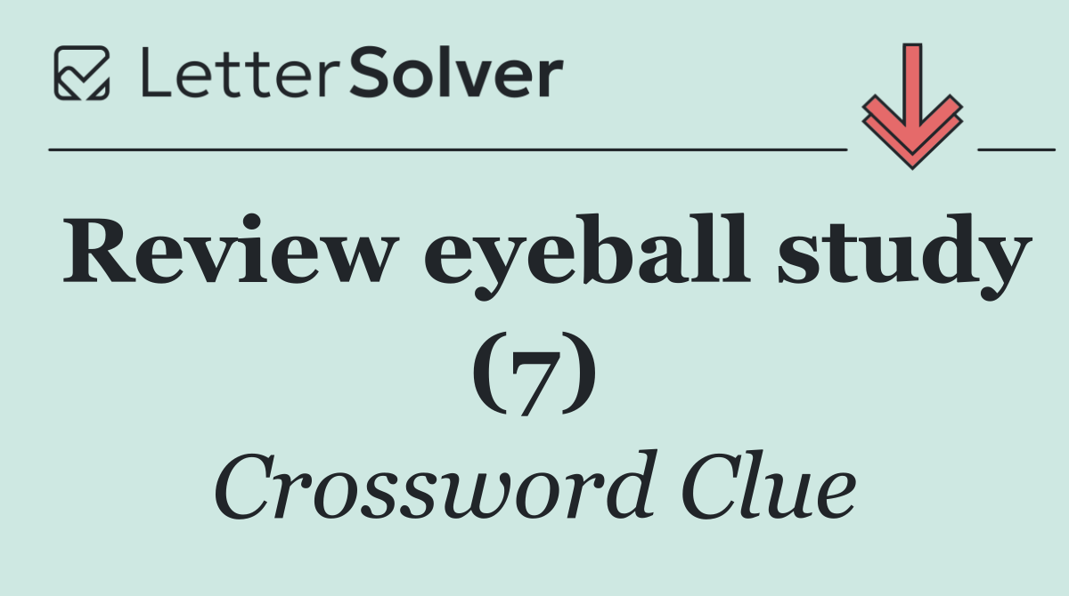 Review eyeball study (7)