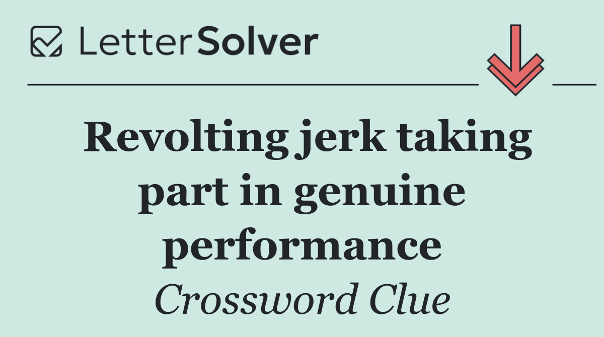 Revolting jerk taking part in genuine performance