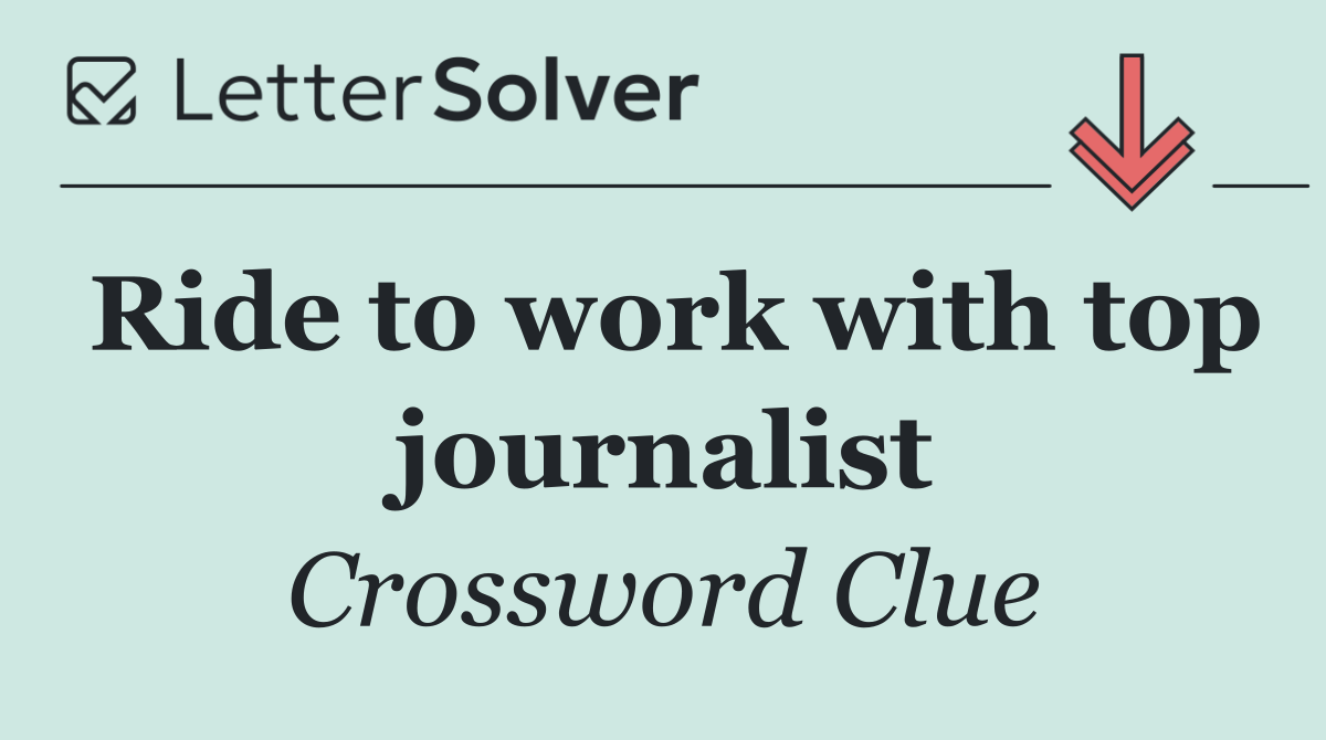 Ride to work with top journalist