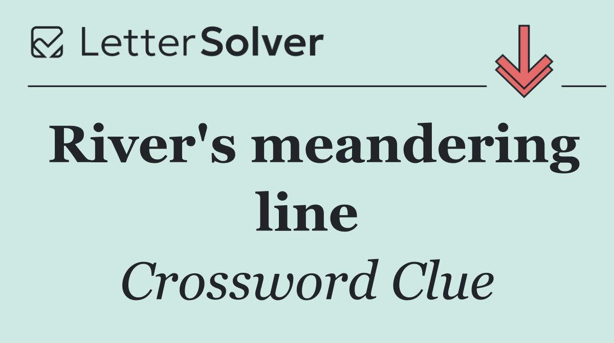 River's meandering line