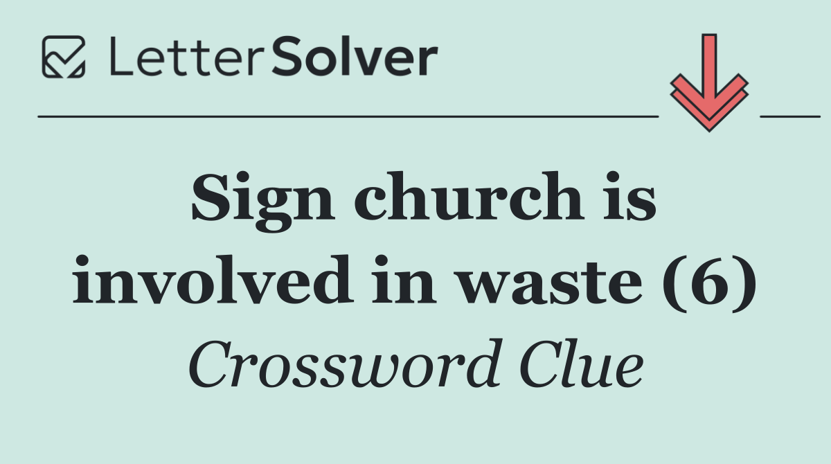 Sign church is involved in waste (6)