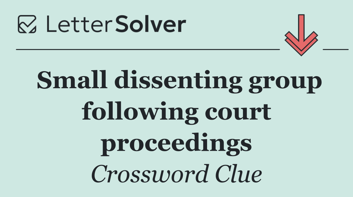 Small dissenting group following court proceedings