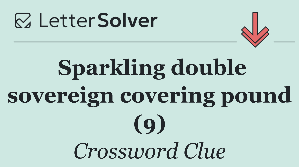 Sparkling double sovereign covering pound (9)