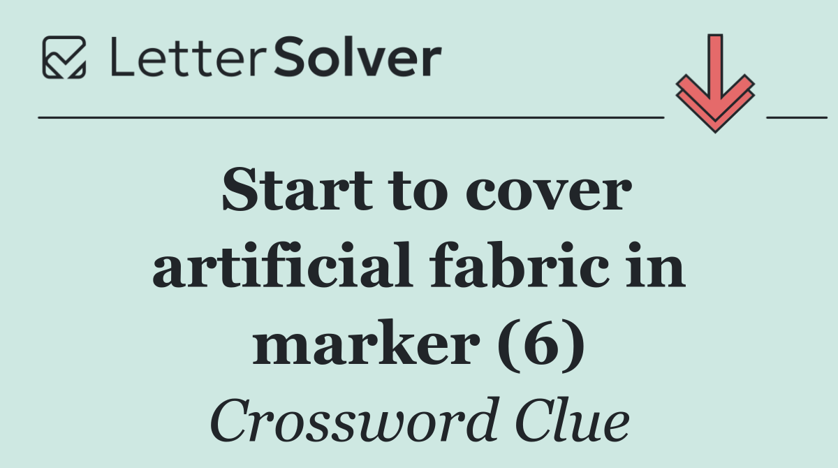 Start to cover artificial fabric in marker (6)