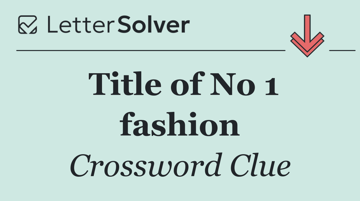 Title of No 1 fashion