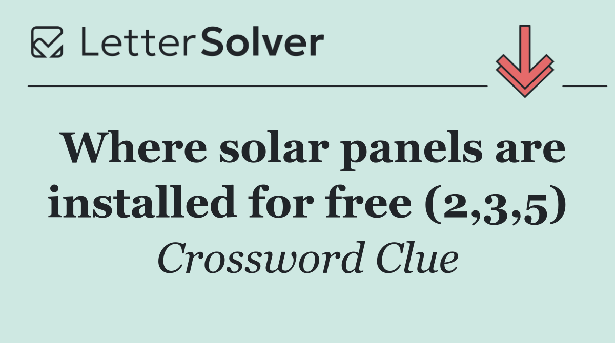 Where solar panels are installed for free (2,3,5)