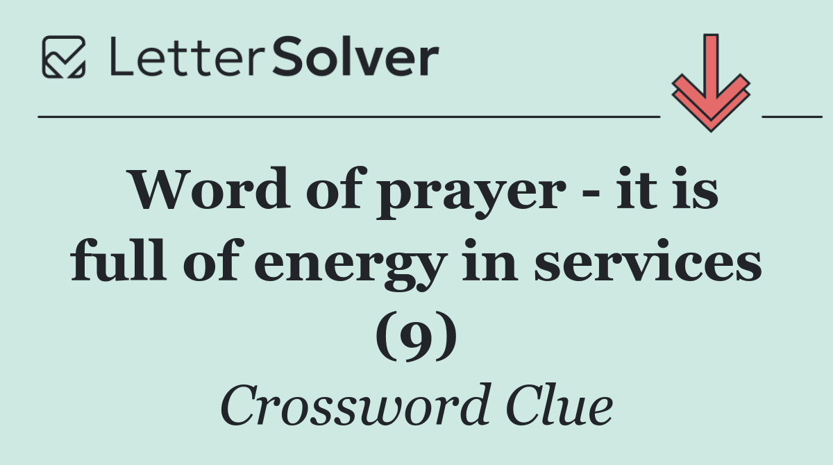 Word of prayer   it is full of energy in services (9)