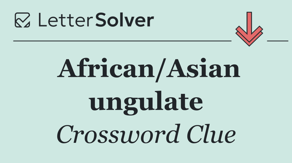 African/Asian ungulate