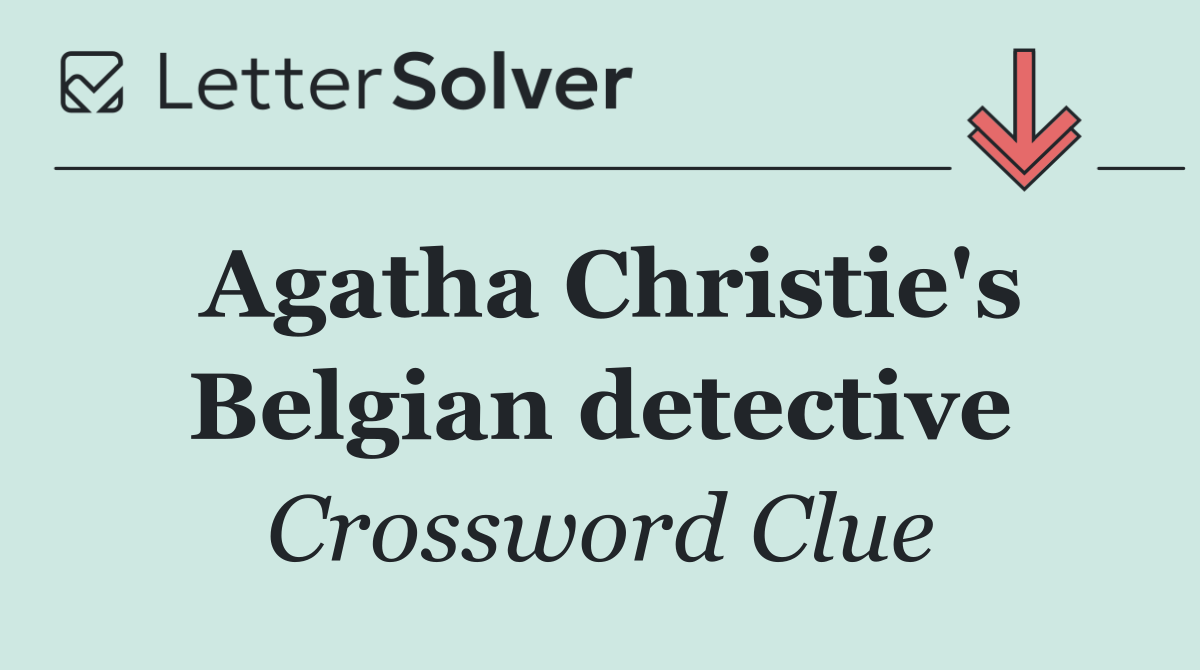 Agatha Christie's Belgian detective