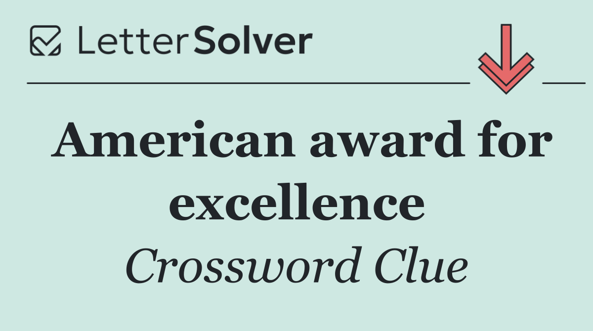 American award for excellence