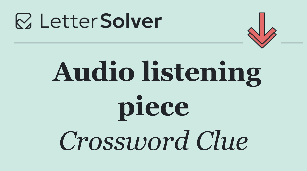 Audio listening piece