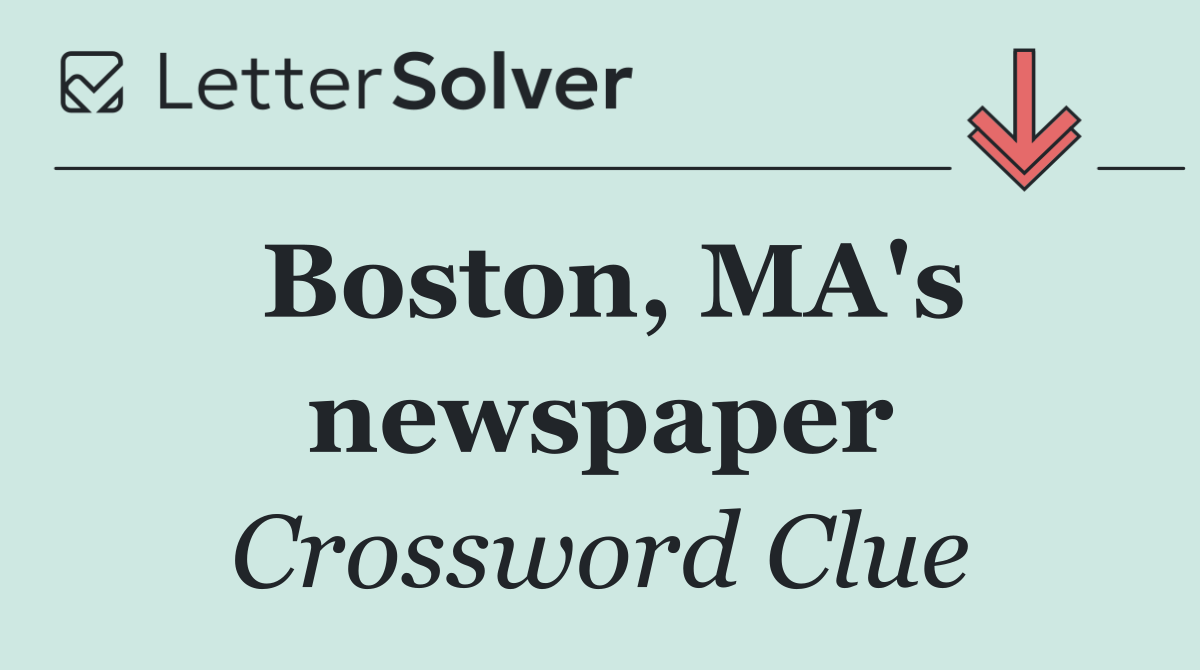 Boston, MA's newspaper