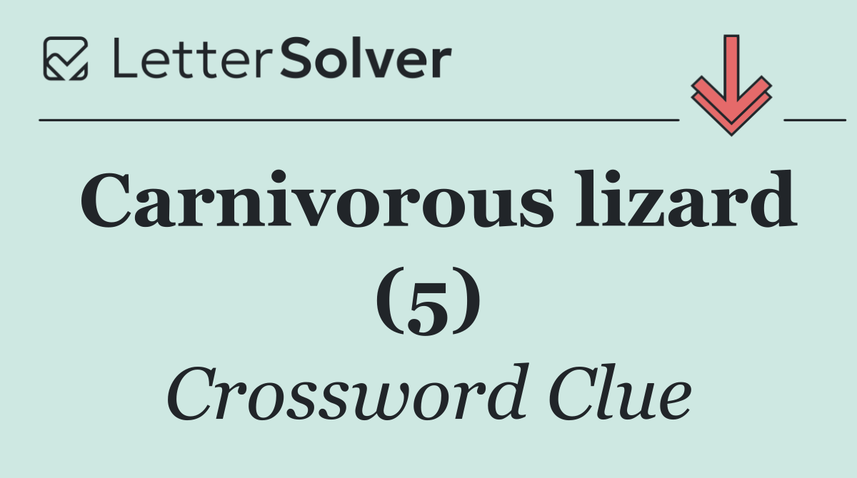 Carnivorous lizard (5)