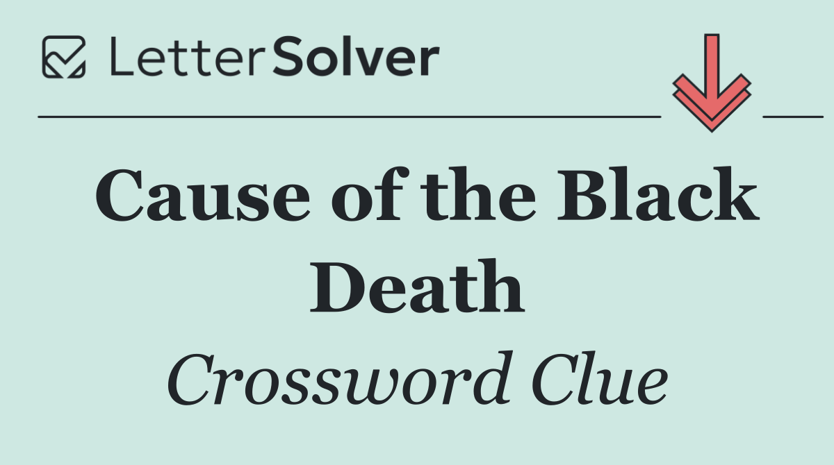 Cause of the Black Death
