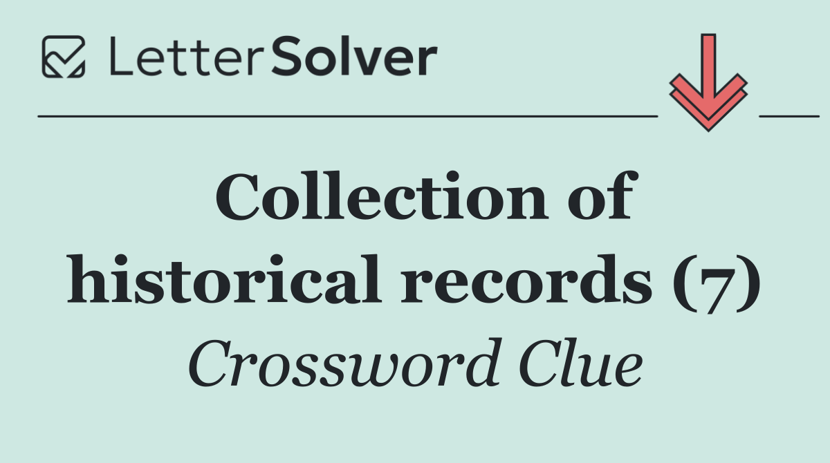 Collection of historical records (7)