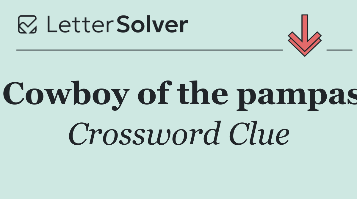 Cowboy of the pampas