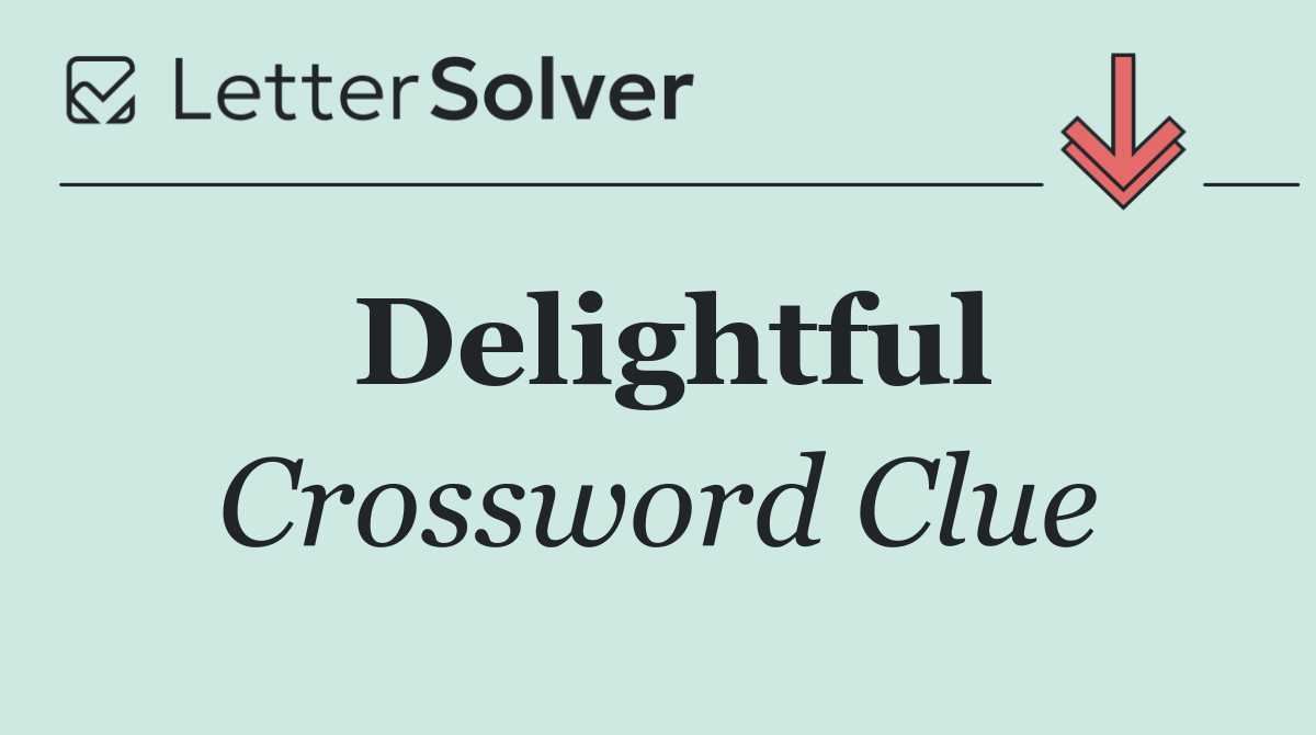 Delightful