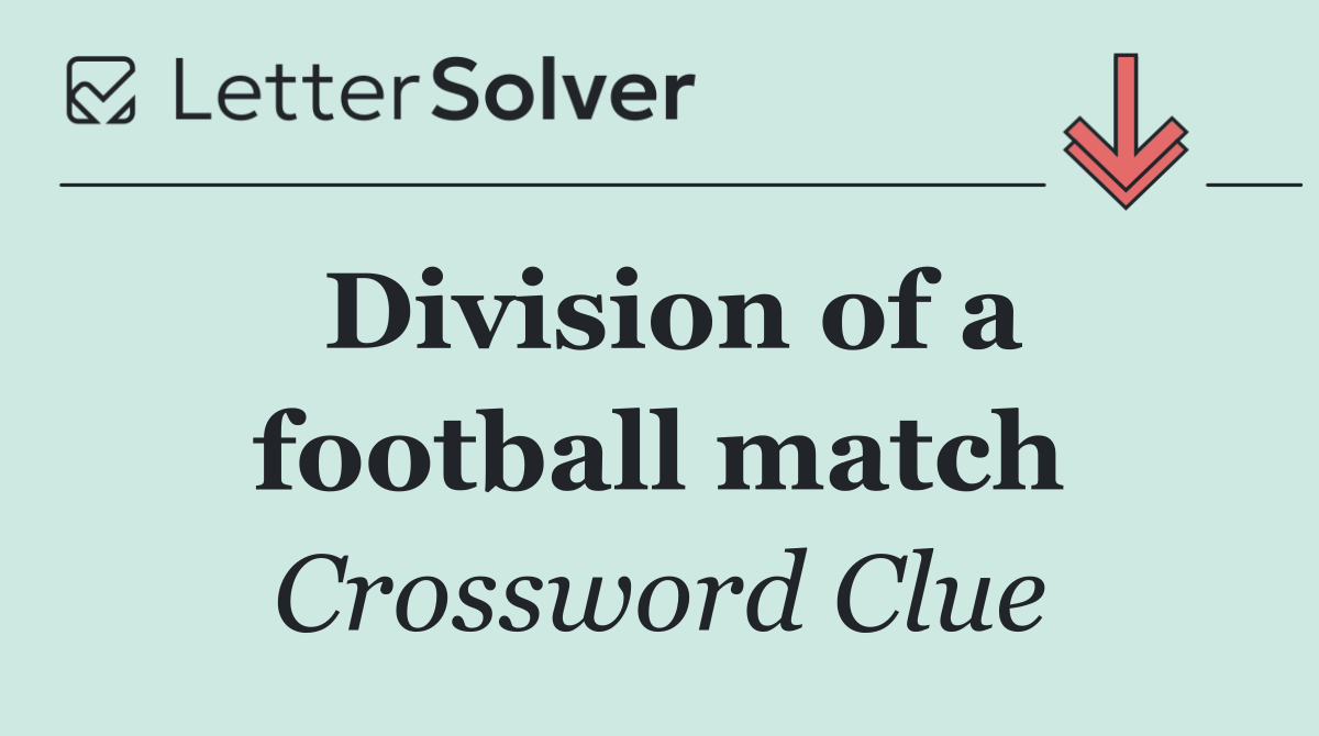 Division of a football match