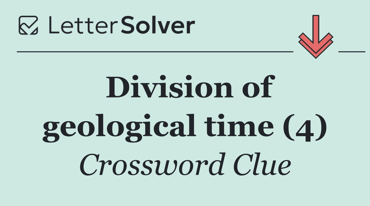 Division of geological time (4)