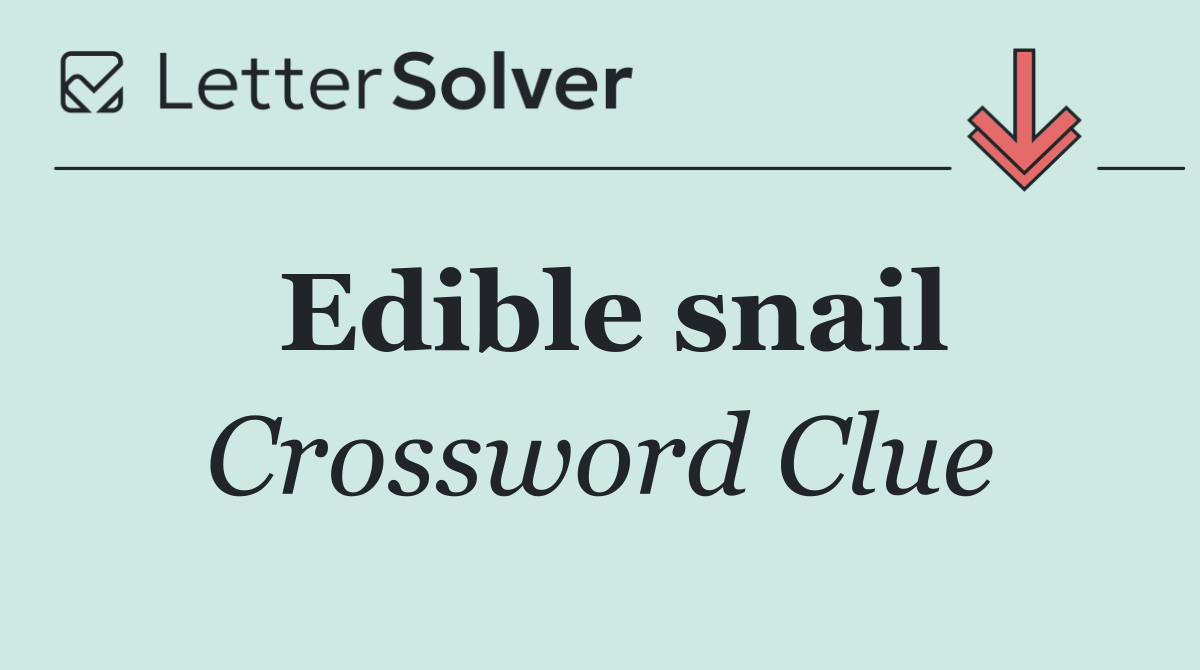 Edible snail