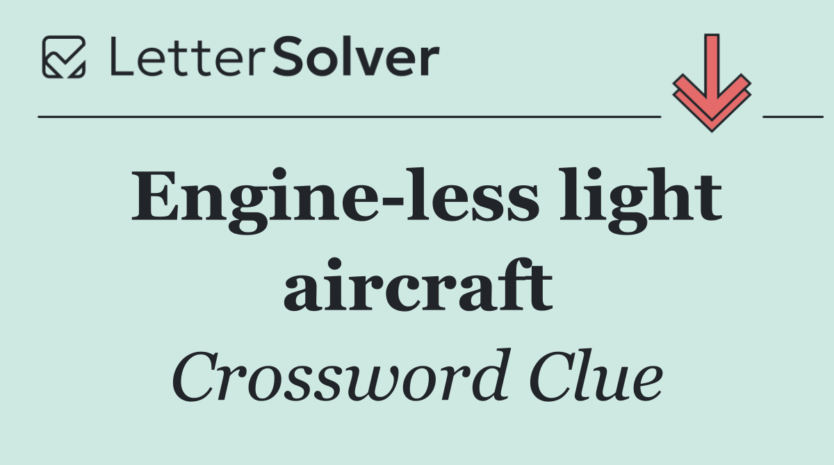 Engine less light aircraft