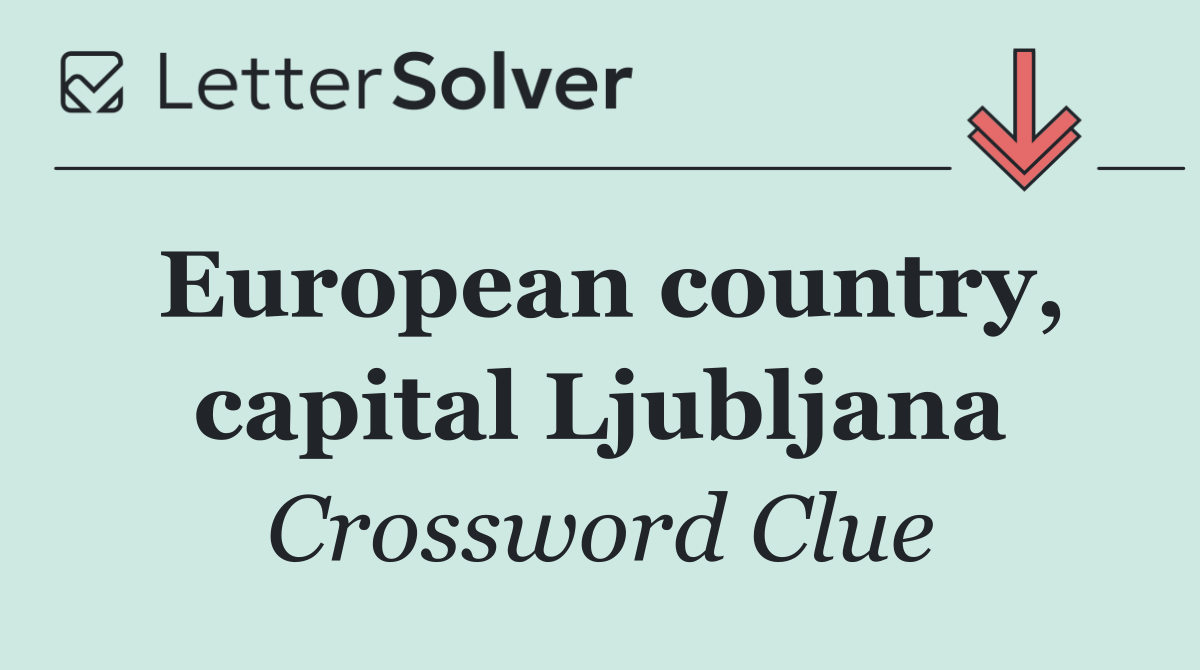 European country, capital Ljubljana
