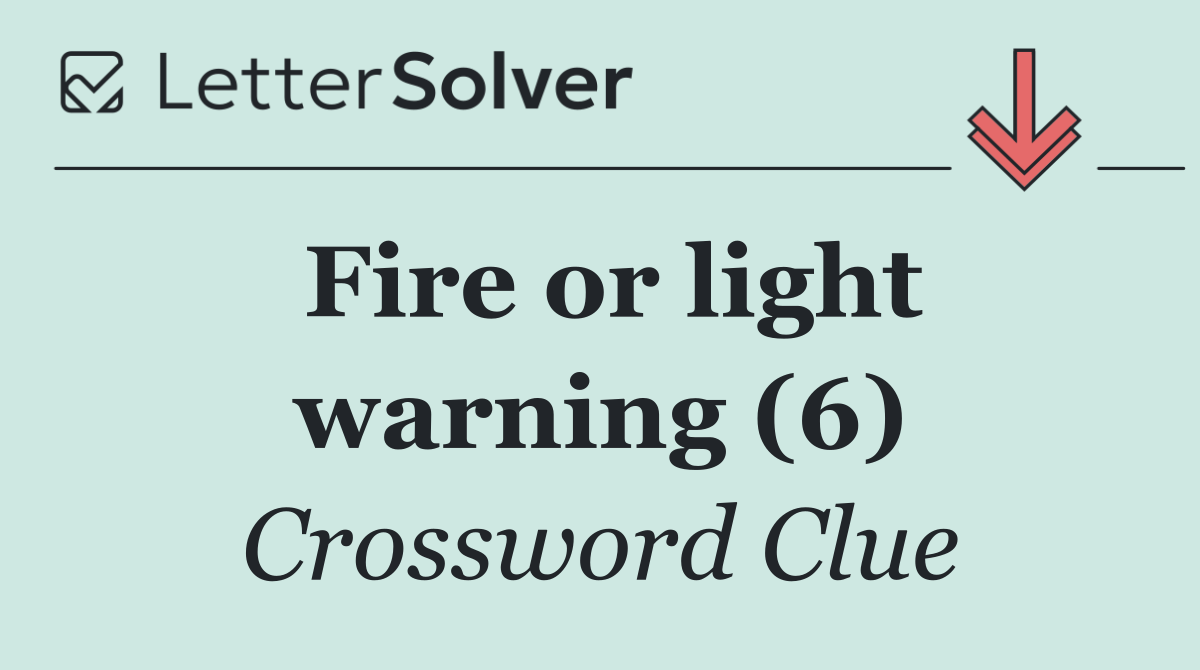 Fire or light warning (6)