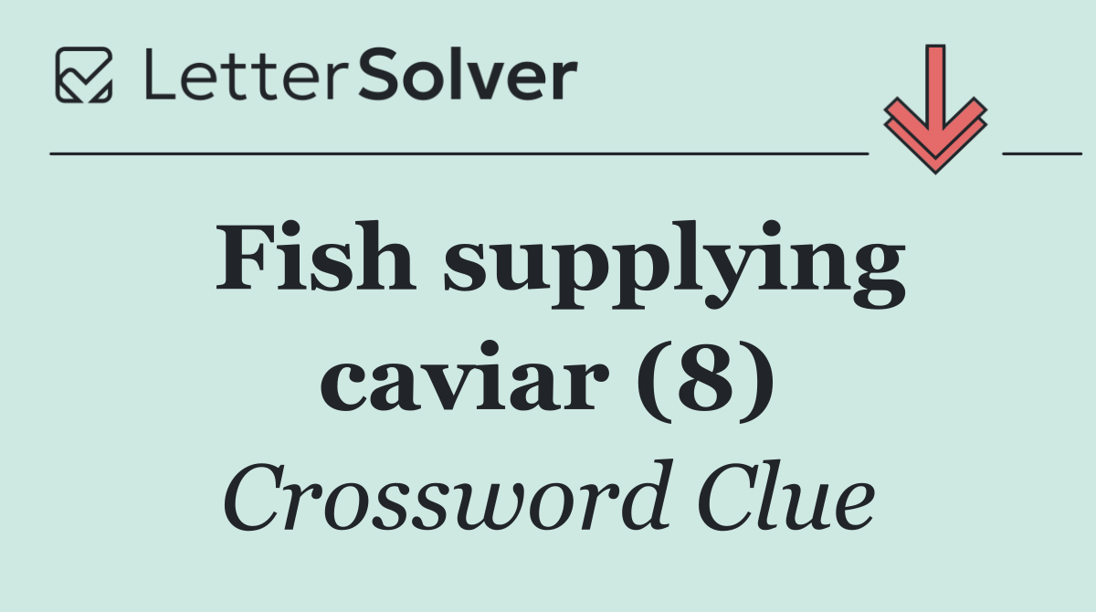 Fish supplying caviar (8)