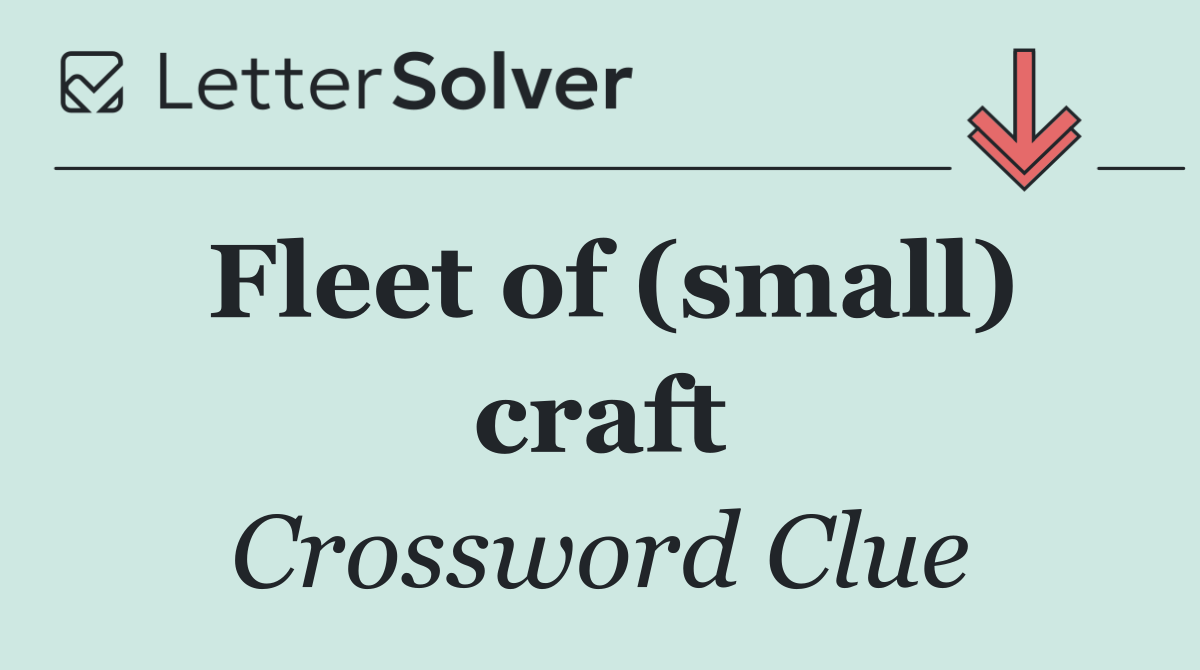 Fleet of (small) craft