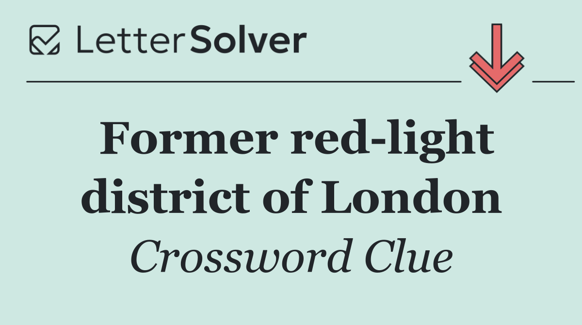 Former red light district of London