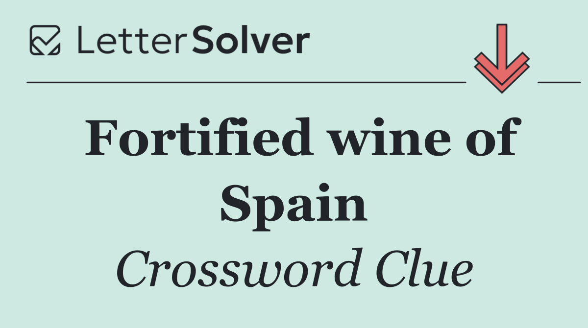 Fortified wine of Spain