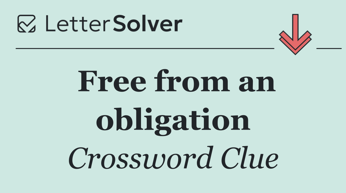 Free from an obligation