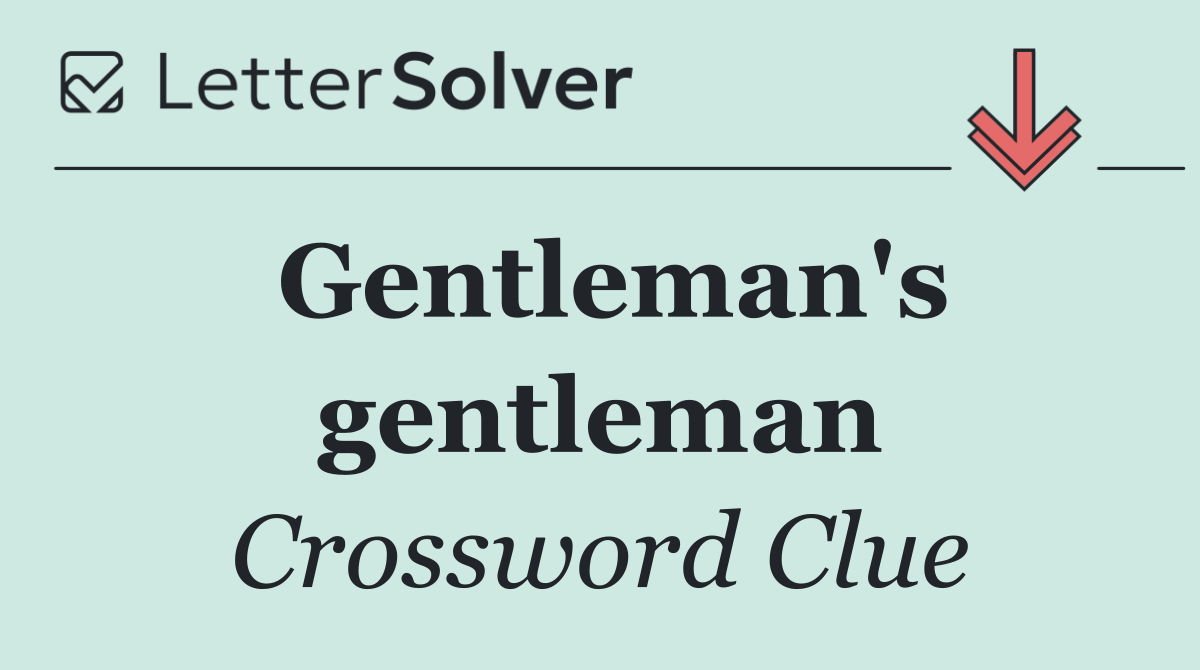 Gentleman's gentleman