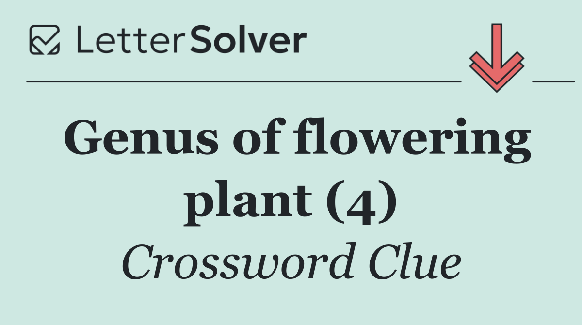 Genus of flowering plant (4)