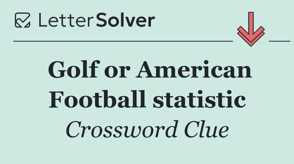 Golf or American Football statistic