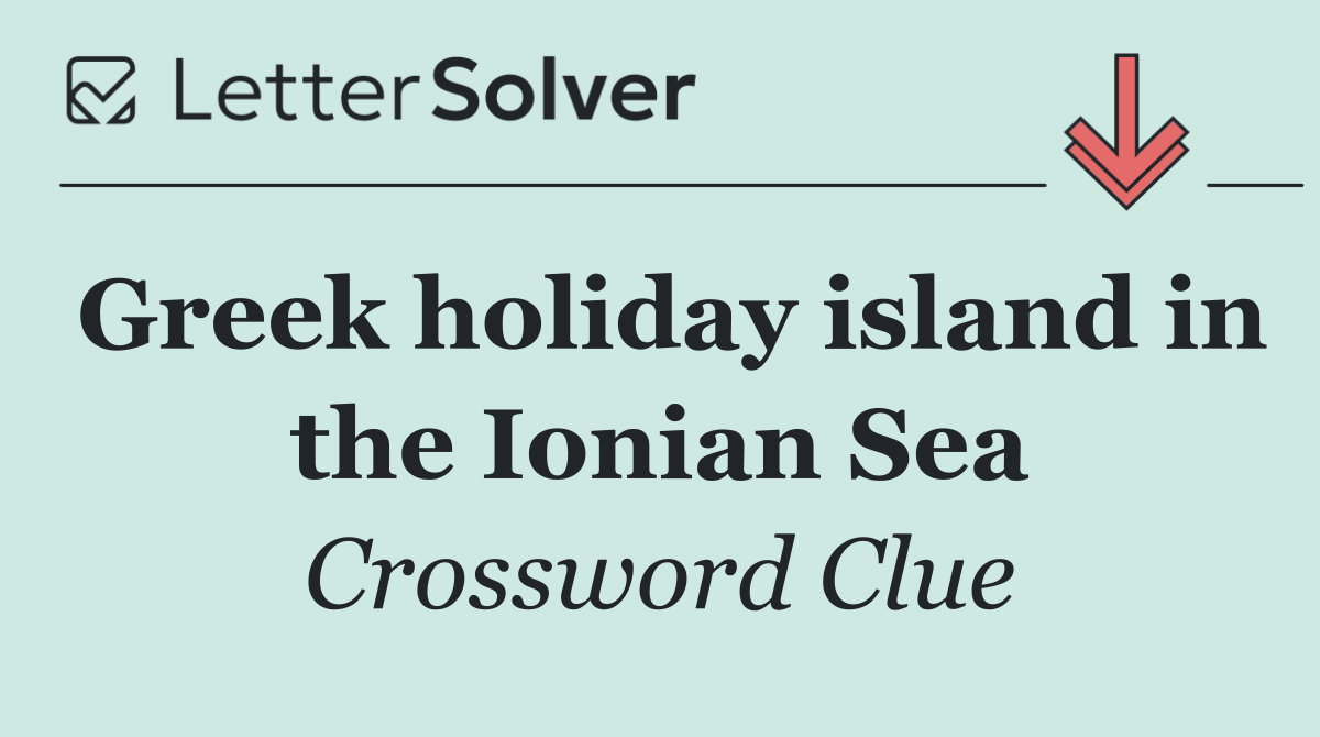 Greek holiday island in the Ionian Sea