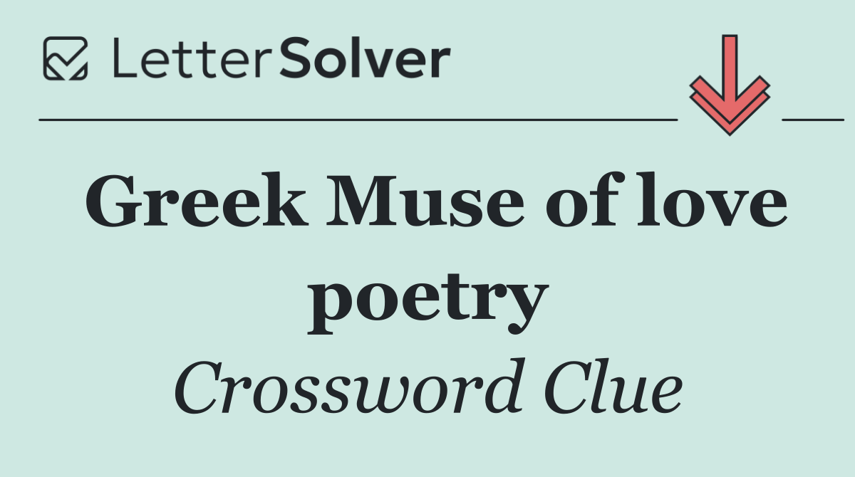 Greek Muse of love poetry