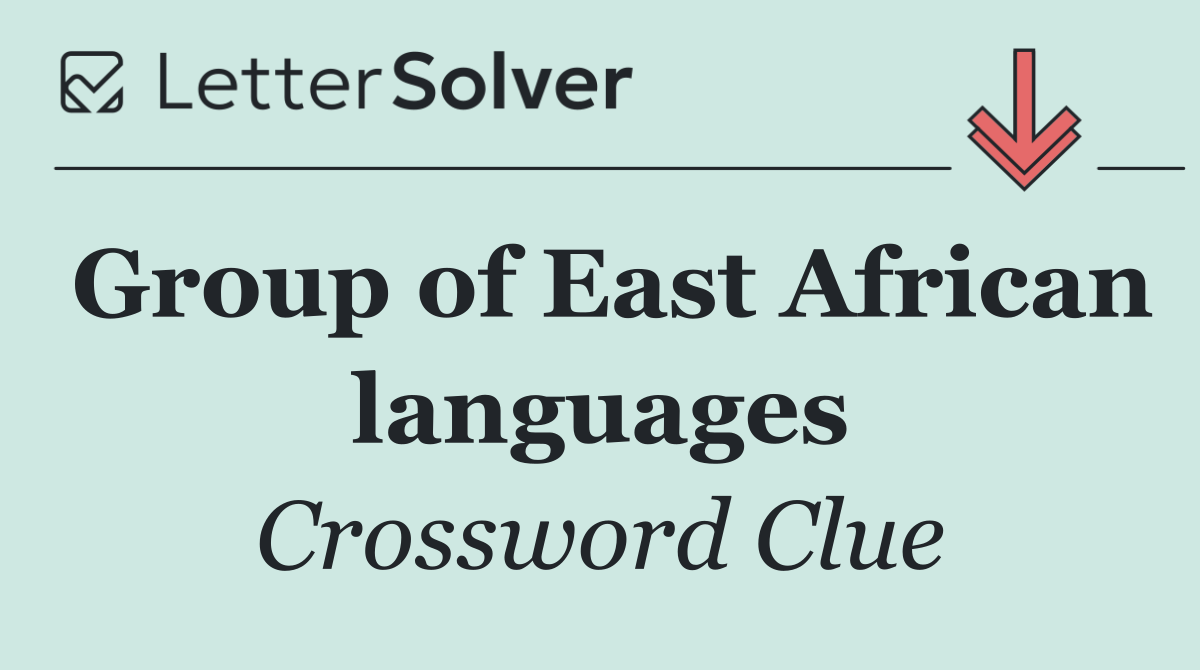 Group of East African languages