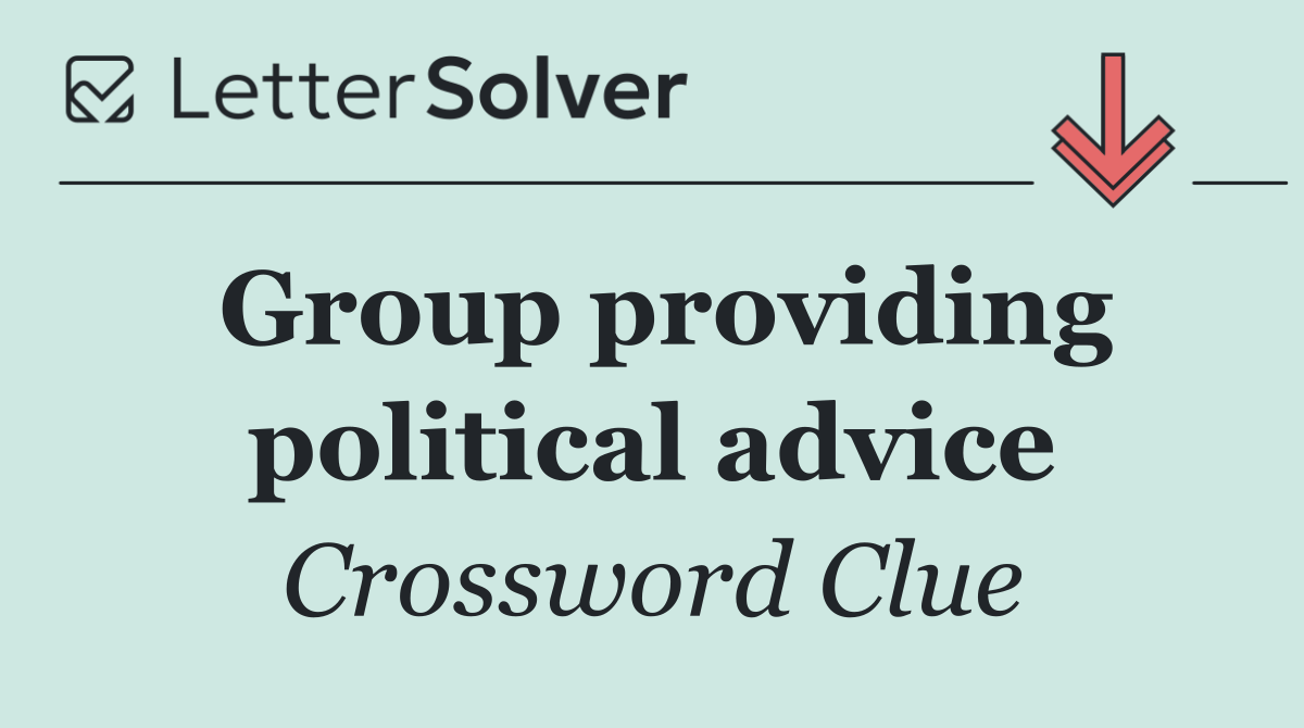 Group providing political advice