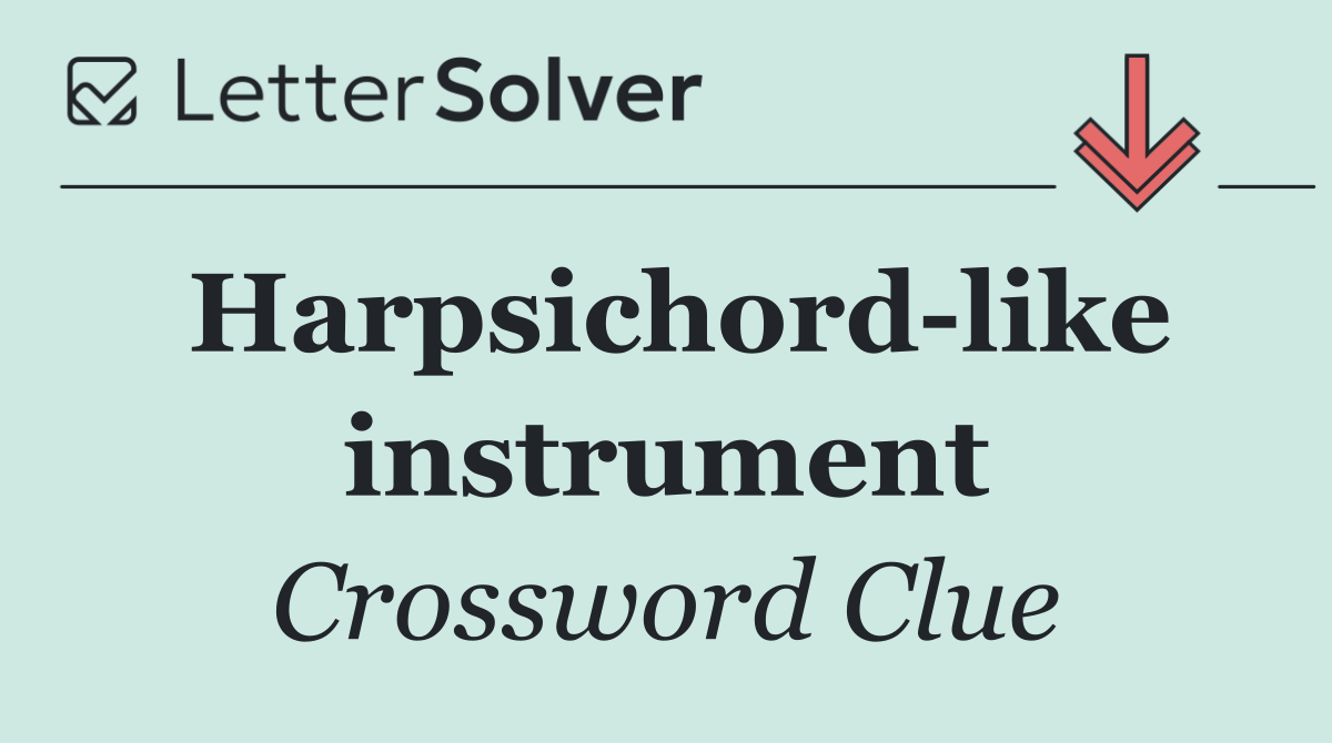 Harpsichord like instrument
