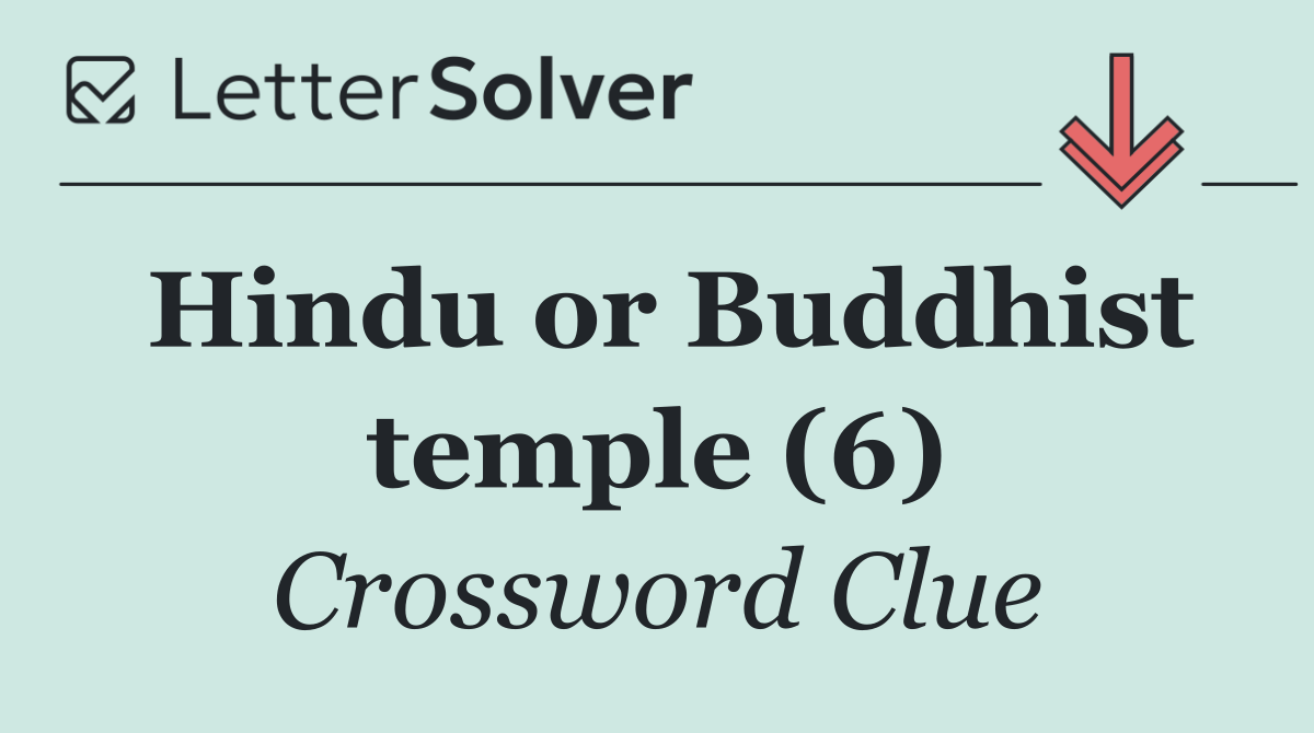 Hindu or Buddhist temple (6)