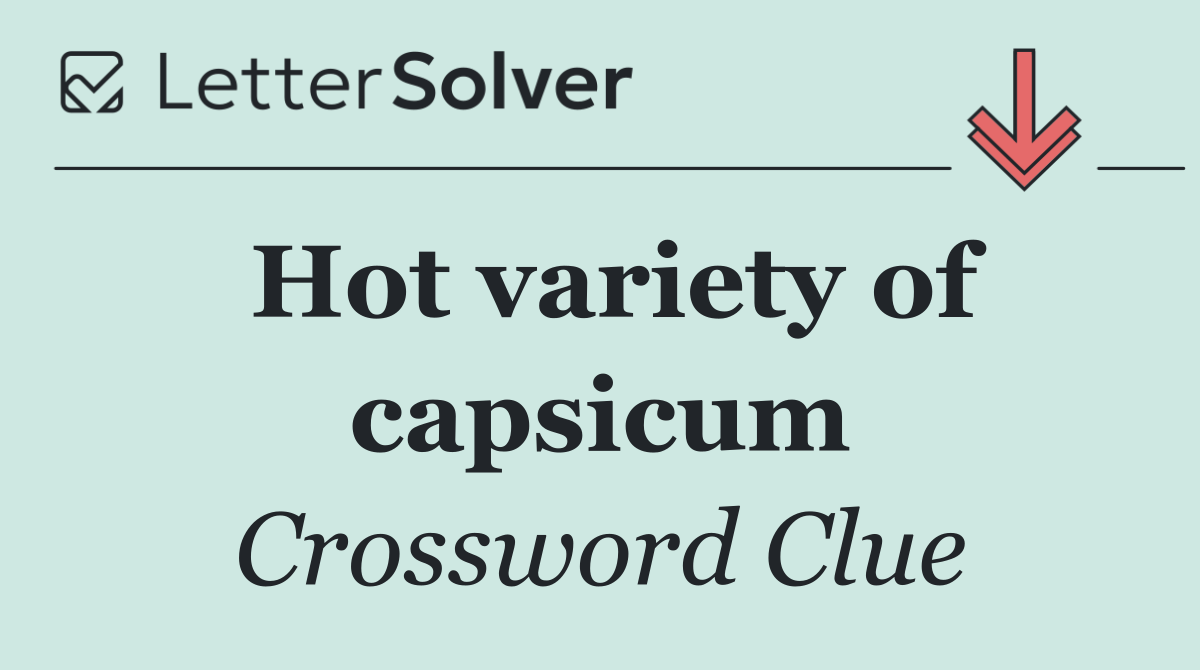Hot variety of capsicum
