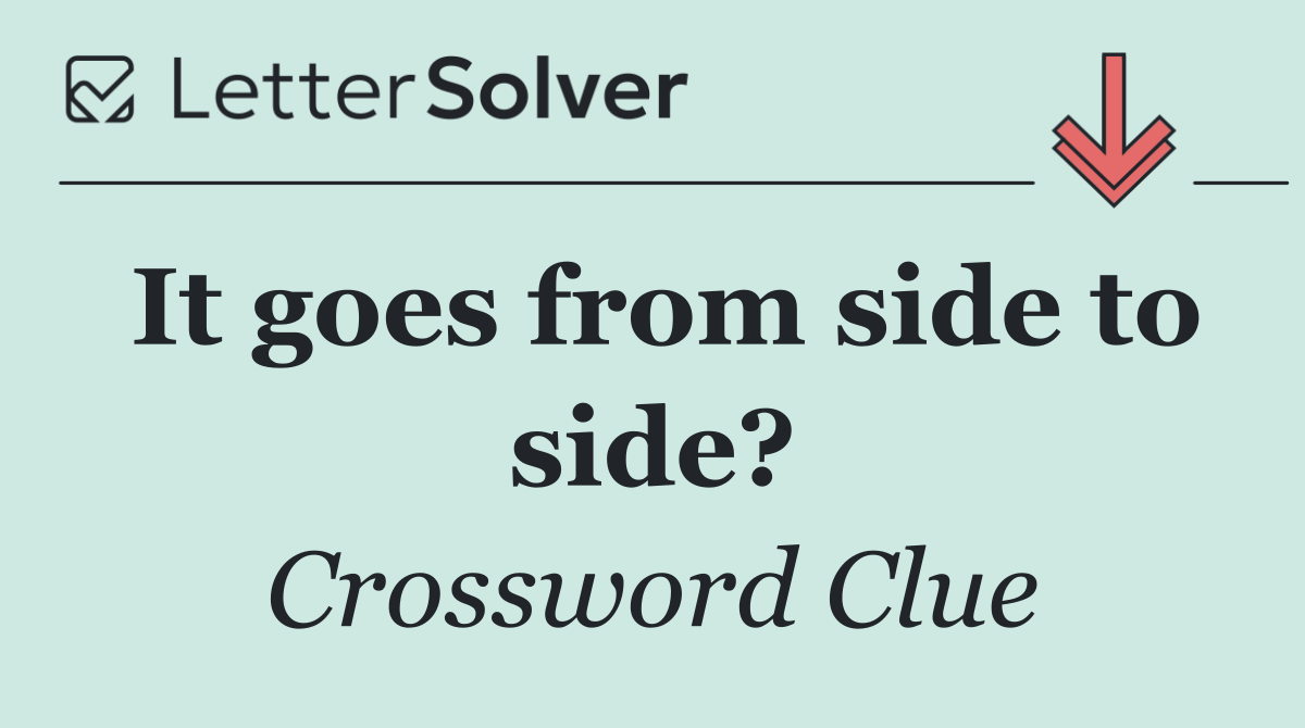 It goes from side to side?