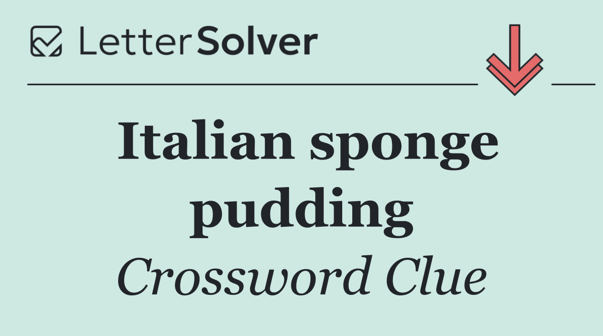 Italian sponge pudding