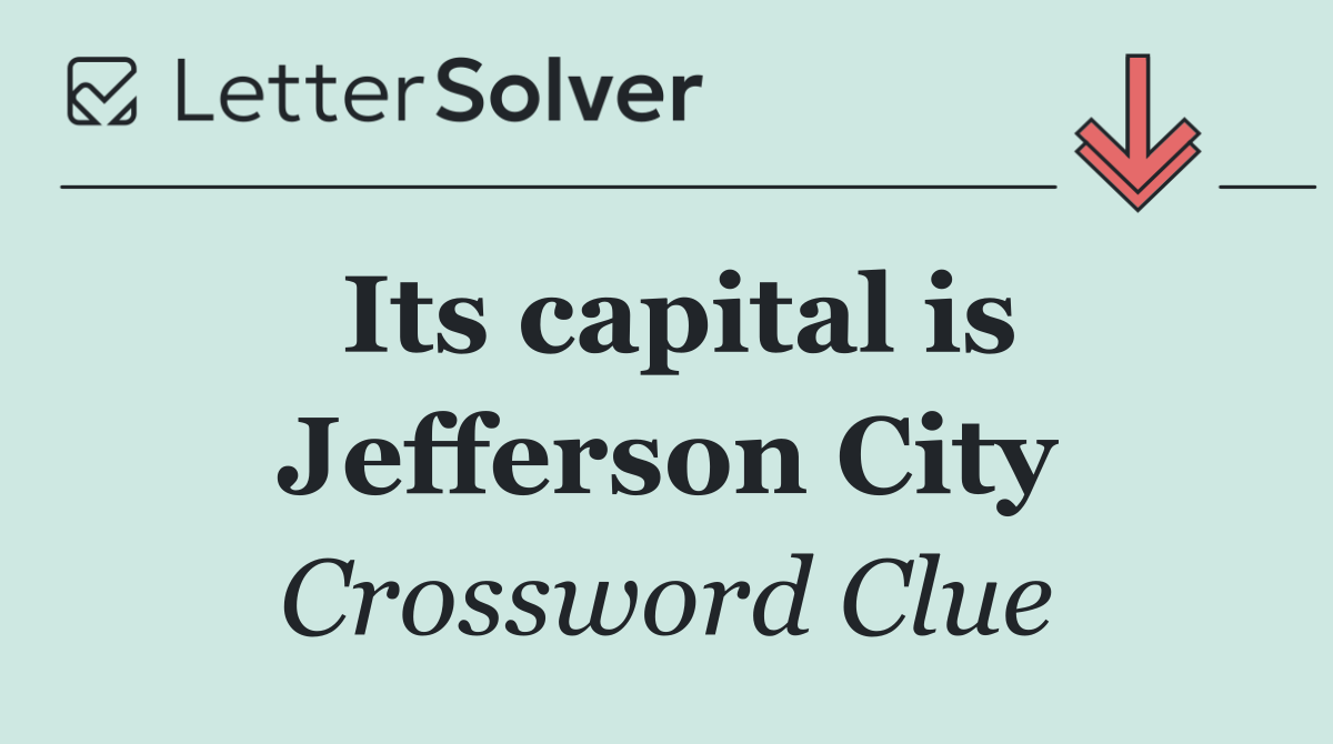Its capital is Jefferson City