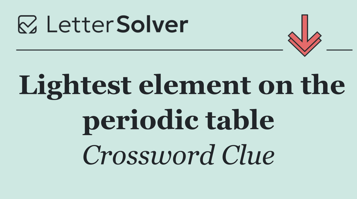 Lightest element on the periodic table